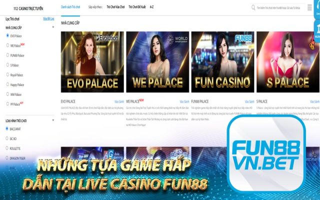 Những tựa game hấp dẫn tại live casino FUN88