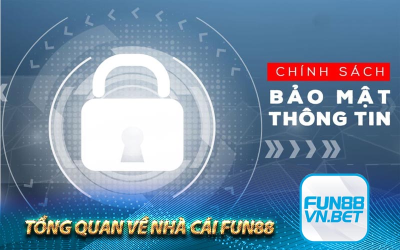 Tổng Quan về nhà cái Fun88