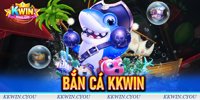 Bắn cá Kkwin