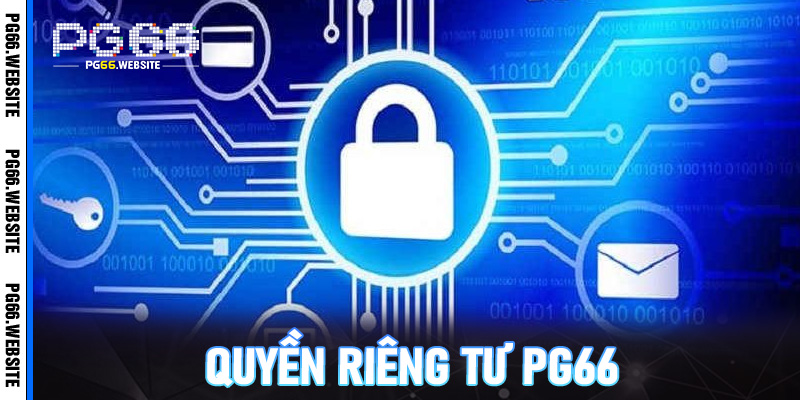 Quyền riêng tư PG66