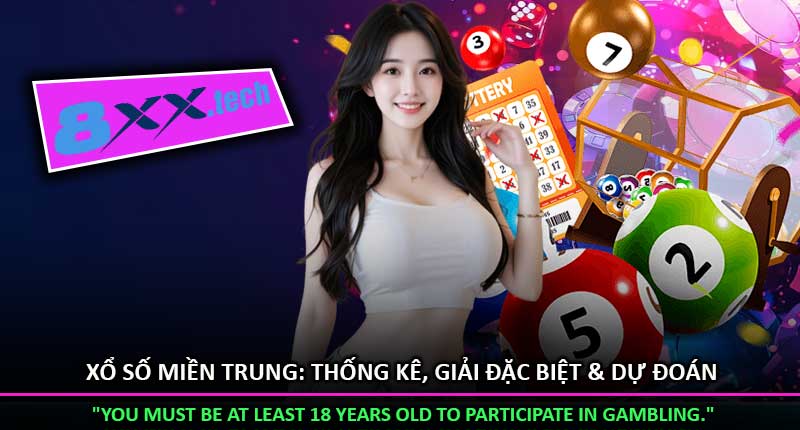 Xổ Số Miền Trung: Thống Kê, Giải Đặc Biệt & Dự Đoán